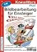 Bildbearbeitung f&uuml;r Einsteiger. Digitalfotografie, Scannen, Fotopraxis....Bildbearbeitung