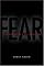 Fear: The History of a Political Idea