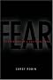 Fear: The History of a Political Idea