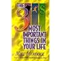 The 3 Most Important Things In Your Life