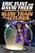 Search : Slow Train to Arcturus