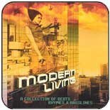 Modern Living: A collection of Beats Rhymes & Basslines by Rogeraudio, Pulse & Underwolves, Greg Packer, A-Sides, Carlito & DJ Addiction, P (0100-01-01)【並行輸入品】の表紙