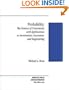 Probability: The Science of Uncertainty with Applications to Investments, Insurance, and Engineering