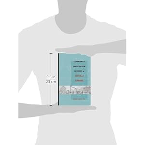 Community Participation Methods in Design and Planning