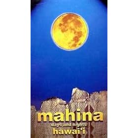 Mahina: Days and Nights of Hawai'i [Hawaii] [VHS]