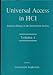 Universal Access in HCI: Inclusive Design in the Information Society.