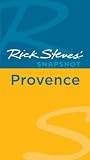 Rick Steves' Snapshot Provence