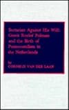 Sectarian against his will : Gerrit Roelof Polman and the birth of Pentecostalism in the Netherlands