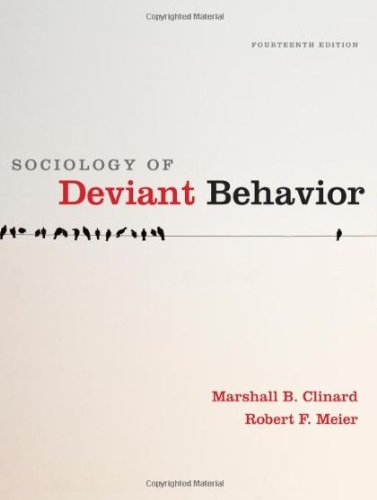Sociology of Deviant Behavior 14th Edition (Book Only)