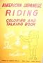 American Japanese Riding Coloring and Talking Book (English and Japanese Edition)