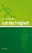 Lob der Feigheit