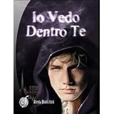 Io vedo dentro tedi Alexia Bianchini