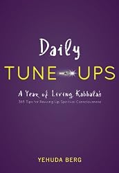 Daily Tune-ups: A Year of Living Kabbalah