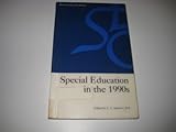 Special education in the 1990s
