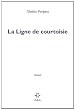 La Ligne de courtoisie
