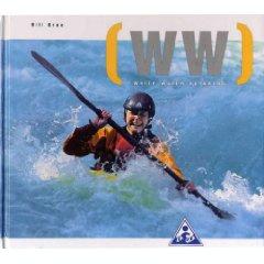 Besser Wildwasserfahren: Die neue Schule des modernen Wildwassersports