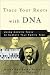 Books : Trace Your Roots with DNA Publisher: Rodale Books