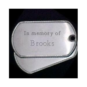 Buy In memory of Brooks - Stainless Steel Dog Tag