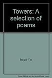 Towers : a selection of poems