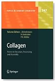 Collagen: Primer in Structure, Processing and Assembly (Topics in Current Chemistry)