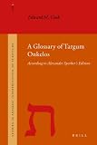 A glossary of Targum Onkelos according to Alexander Sperber's edition