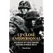 Up Close and Personal: The Reality of Close-quarter Fighting in World War II