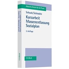 Kurzarbeit, Massenentlassung, Sozialplan