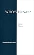 Who's to Say?: A Dialogue on Relativism