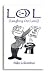 LOL Laughing Out Loud by Aldo Colombini - Book