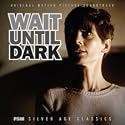 Wait Until Dark (1967) Henry Mancini