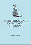 Everything Your Cat Expects You to Know