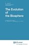 The Evolution of the Biosphere (Atmospheric and Oceanographic Sciences Library)