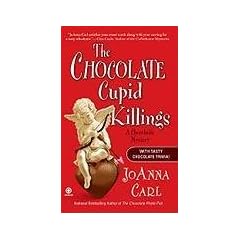 The Chocolate Cupid Killings: A Chocoholic Mystery