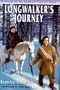Longwalker's Journey: A Novel of The Chocktaw Trail of Tears