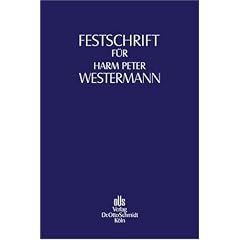 Festschrift f�r Harm Peter Westermann zum 70. Geburtstag