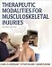 Therapeutic Modalities for... - MUSCUOSKELETAL INJURIES-Book