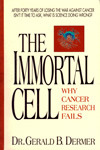 The Immortal Cell