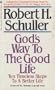 God's Way/good Life
