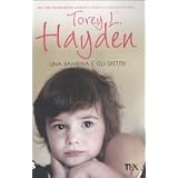 Una bambina e gli spettridi Torey L. Hayden