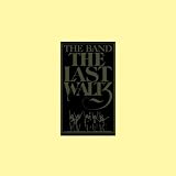 The Last Waltzby Band