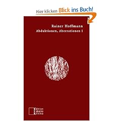 Abduktionen, Aberrationen I