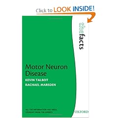 Motor Neuron Disease (The Facts) by Kevin Talbot and Rachael Marsden