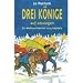 Drei K�nige auf Abwegen. Ein Weihnachtskrimi in 24 Kapiteln. ( Ab 10 J.).