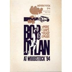 Bob Dylan - At Woodstock '94