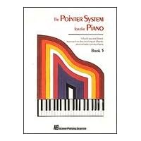 Pointer System for Piano - Instruction Book 5