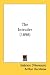 The
Intruder
(1898)