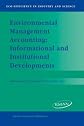Environmental Management Accounting: Informational and Institutional Developments (Eco-Efficiency in Industry and Science)