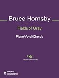 Fields of Gray Sheet Music