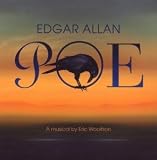 Edgar Allan Poe: A Musical By Eric Woolfson