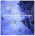 European Landscape Architecture: Best Practice in Detailing